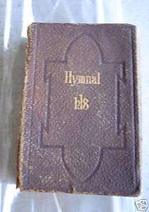 Vintage 1875 Book Protestant Hymnal LOOK  