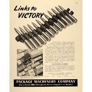  1943 Ad WWII Machine Gun Cartridges Package Machinery 