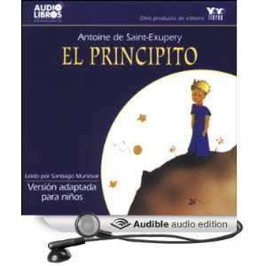  El Principito [The Little Prince] (Adapted for Children 