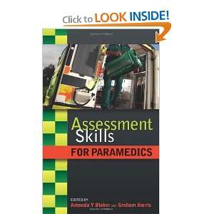  Assessment Skills for Paramedics [Paperback] Amanda 