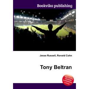  Tony Beltran Ronald Cohn Jesse Russell Books