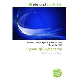  Hyper IgD Syndrome (9786134022293) Books
