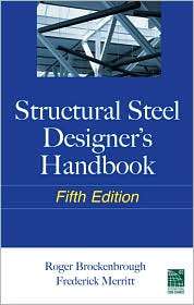 Structural Steel Designers Handbook, (0071666664), Roger 