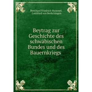   . Gottfried von Berlichingen Bernhard Friedrich Hummel Books