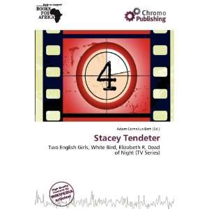    Stacey Tendeter (9786200511164) Adam Cornelius Bert Books