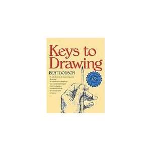 Keys to Drawing [Paperback] Bert Dodson (Author)  Books