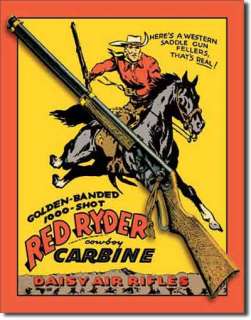  Red Ryder Cowboy Carbine Tin Sign measures 12.5 wide by 16.5 high 
