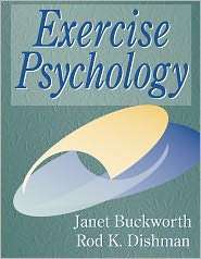 Exercise Psychology, (073600078X), Janet Buckworth, Textbooks   Barnes 