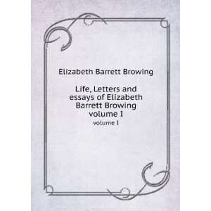   Browing. volume I Elizabeth Barrett Browing  Books