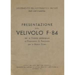 FIAT / Republic F 84 Aircraft Performance Manual FIAT / Republic F 84 