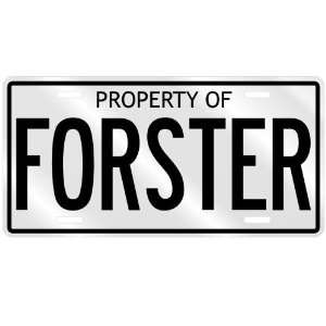    NEW  PROPERTY OF FORSTER  LICENSE PLATE SIGN NAME