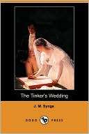 The Tinkers Wedding J. M. Synge