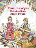 Tom Sawyer Coloring Book Jane Wright