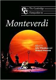 The Cambridge Companion to Monteverdi, (0521697980), John Whenham 