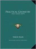 Practical Geometry First David Bain