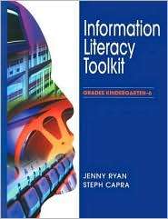 Information Literacy Toolkit Grades Kindergarten 6, (0838935079 