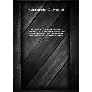   interessanti scritti sull autore. t.2 Boccaccio Giovanni Books