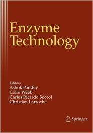 Enzyme Technology, (0387292942), Ashok Pandey, Textbooks   Barnes 