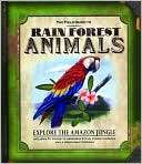   Rain forest animals Childrens nonfiction