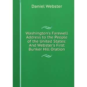  Websters First Bunker Hill Oration Webster Daniel Books