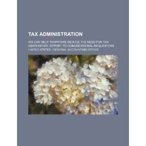   reduce the need for tax abatements report to congressional requesters