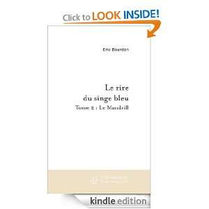   bleu Tome 2 (French Edition) Eric Bourdon  Kindle Store