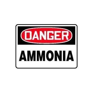  DANGER AMMONIA 10 x 14 Dura Plastic Sign