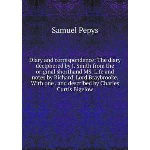  one . and described by Charles Curtis Bigelow Samuel Pepys Books