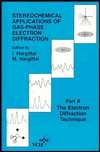 Stereochemical Applications of Gas Phase Electron Diffraction, Part A 