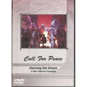   Peace ~ Dancing the Dream A New Hope for Humanity DVD 