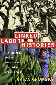   Working Class, (0822341905), Aviva Chomsky, Textbooks   