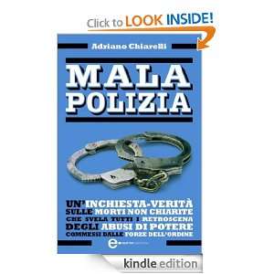 Malapolizia (Controcorrente) (Italian Edition) Adriano Chiarelli 