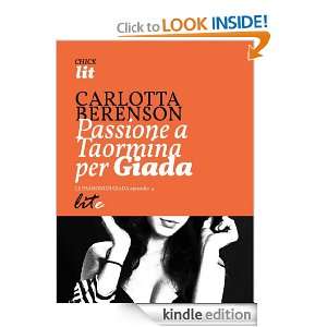 Passione a Taormina per Giada (Italian Edition) Carlotta Berenson 