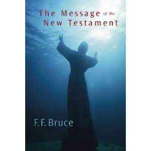   MESSAGE OF NT] [Paperback] Frederick Fyvie(Author) Bruce Books