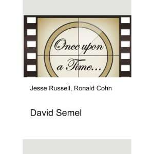  David Semel Ronald Cohn Jesse Russell Books