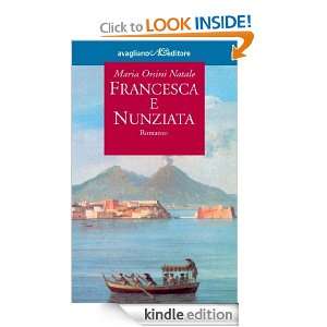 Francesca e Nunziata (I tornesi) (Italian Edition) Maria Orsini 