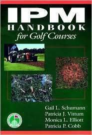 Ipm Handbook for Golf Courses, (1575040654), Gail L. Schumann 