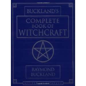  Bucklands Complete Book of Witchcraft (Llewellyns 