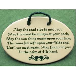 May the road rise to meet you may the wind be at your back may the sun 