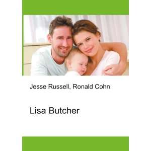  Lisa Butcher Ronald Cohn Jesse Russell Books