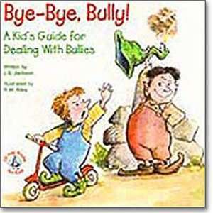  Bye Bye, Bully Elf help Book for Kids
