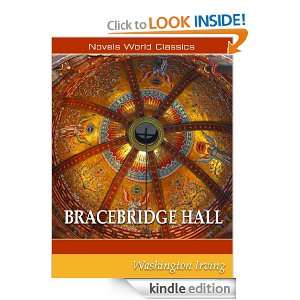 BRACEBRIDGE HALL [Annotated] Washington Irving  Kindle 