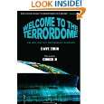 Welcome to the Terrordome The Pain, Politics and Promise of Sports by 