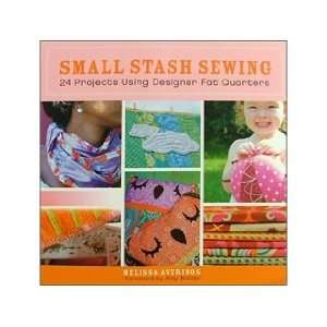  Wiley Publications Small Stash Sewing Book Everything 