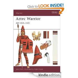 Aztec Warrior John Pohl, Adam Hook  Kindle Store