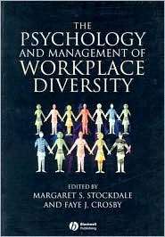 The Psychology and Management of Workplace Diversity, (1405100966 