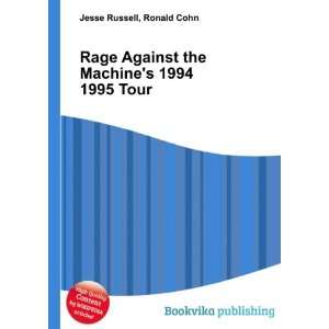  Rage Against the Machines 1994 1995 Tour Ronald Cohn 