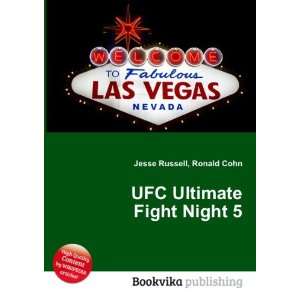  UFC Ultimate Fight Night 5 Ronald Cohn Jesse Russell 