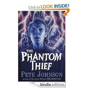 The Phantom Thief Pete Johnson  Kindle Store