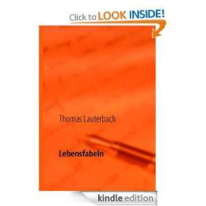 Lebensfabeln (German Edition) Thomas Lauterbach  Kindle 